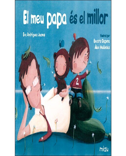 Imagen 0 de Meu papa és el millor, el