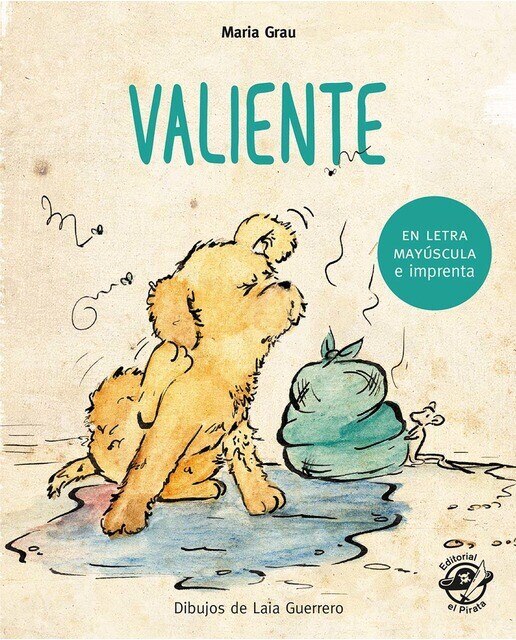 Imagen 0 de Valiente - Cuento para niños en letra MAYÚSCULA y de imprenta: Libros para niños de 4 a 6 años  (Tapa blanda con solapas)