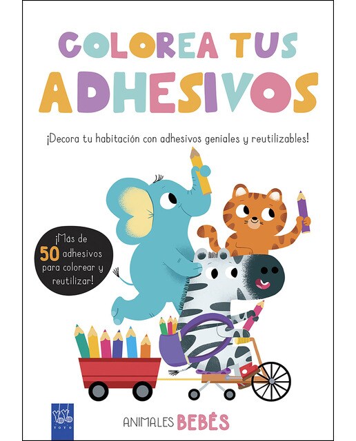 Imagem 0 de Colorea tus adhesivos. Animales bebés(Tapa blanda)