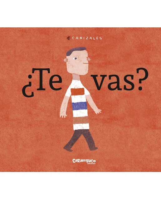 Imagen 1 de ¿Te vas? (Tapa dura)