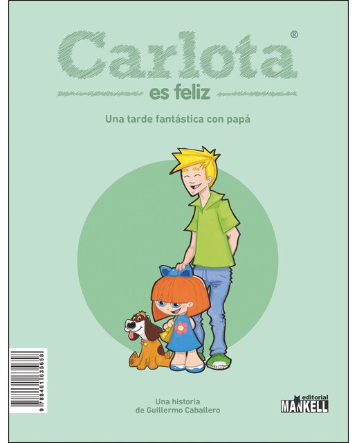 Imagen 0 de Carlota es feliz: Una tarde fantástica con papá / Un sábado en el campo con mamá (Tapa blanda)