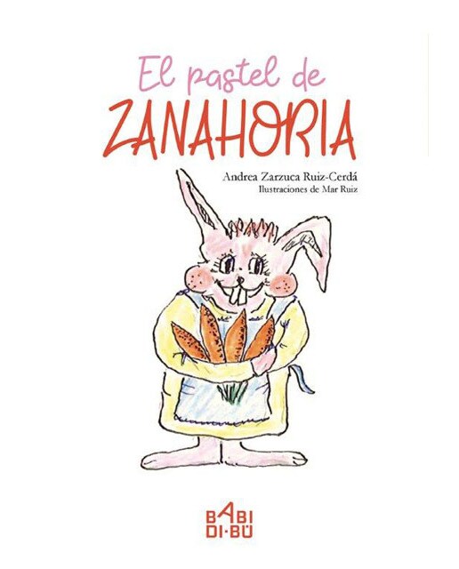 Imagen 0 de El pastel de zanahoria (Tapa blanda)