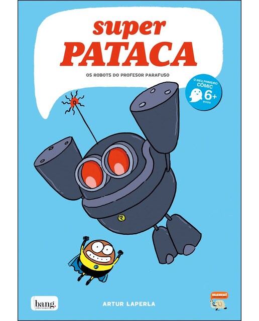 Superpataca, Os robots do profesor Parafuso (Capa mole) 1
