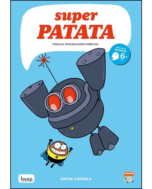 Superpatata, Torloju irakaslearen robotak (Capa mole) 1