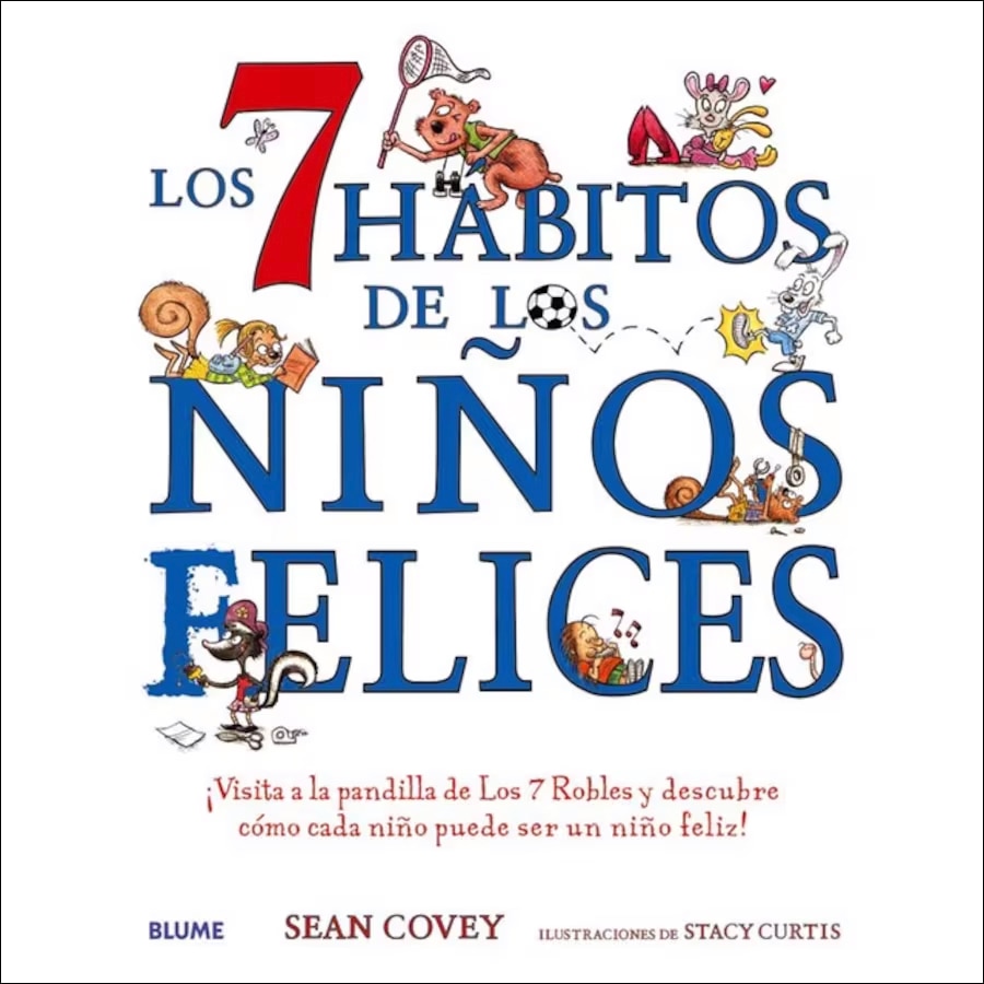 Imagen 0 de Los 7 hábitos de los niños felices (Tapa dura)