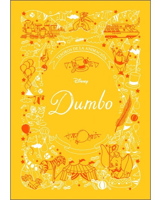 Dumbo. Tesoros de la animación: Cuento (Tapa dura)