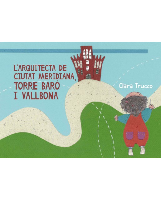 L'arquitecta de Ciutat Meridiana, Torre Baró i Vallbona