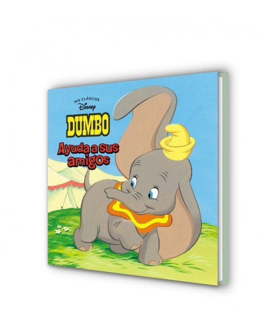 Dumbo. Ayuda a sus amigos (Mis Clásicos Disney) (Capa dura) 5