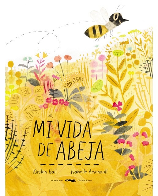 Mi vida de abeja(Tapa dura) 1