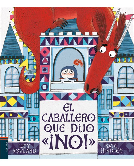 El caballero que dijo ¡NO! (Capa dura) 1