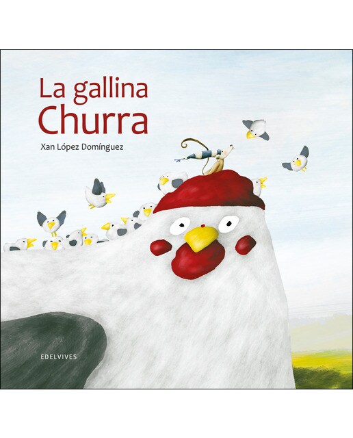 La gallina Churra (Capa dura) 1