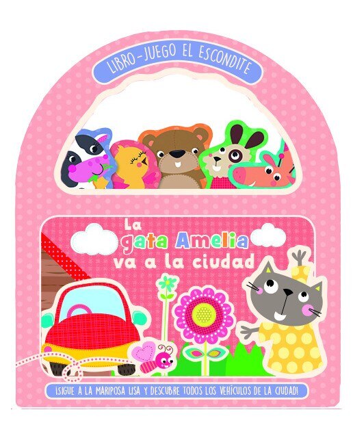 LIBRO - JUEGO EL ESCONDITE. LA GATA AMELIA VA A LA CIUDAD