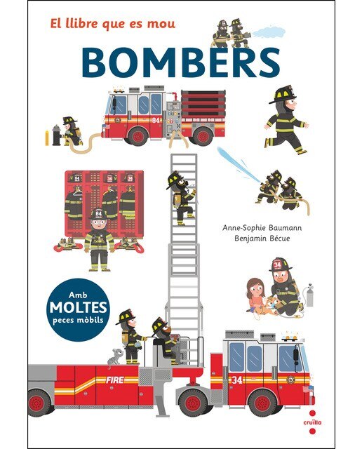 Imagen 0 de El llibre que es mou: bombers (Tapa dura)