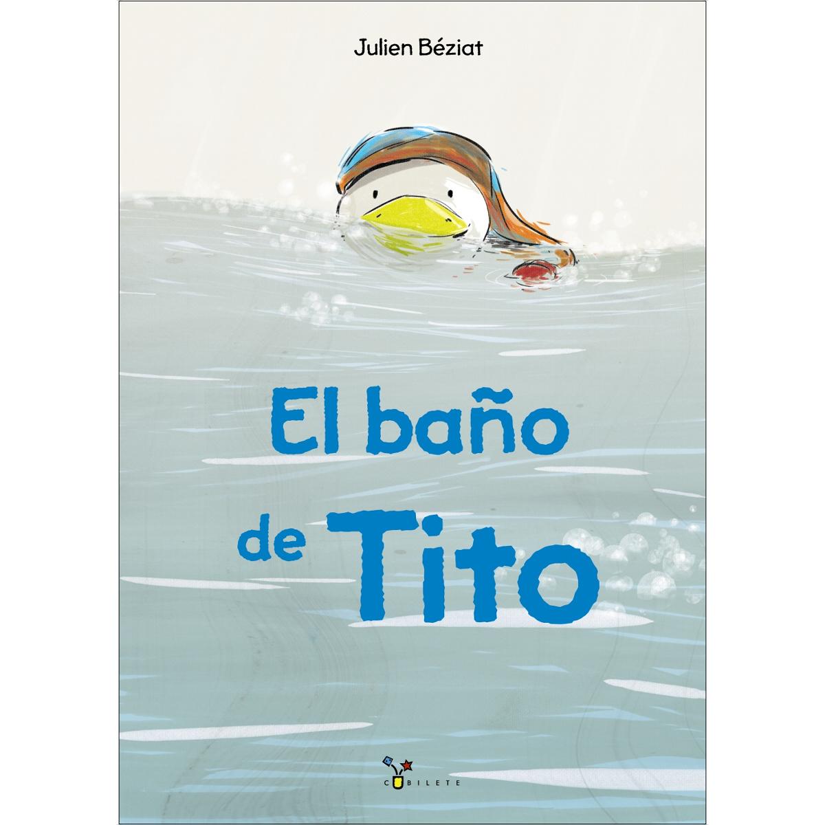 El baño de Tito (Capa dura) 1