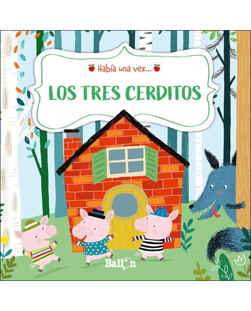 HABÍA UNA VEZ - LOS TRES CERDITOS (Capa dura) 1
