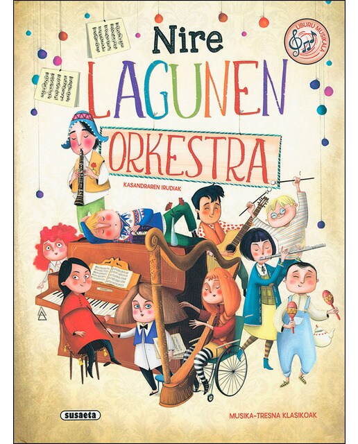 Nire lagunen orkestra(Tapa dura) 1