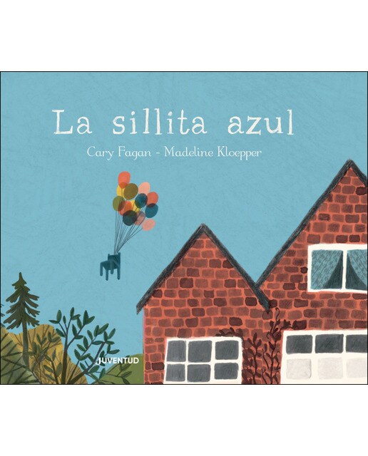 Imagen 1 de La sillita azul (Tapa dura)