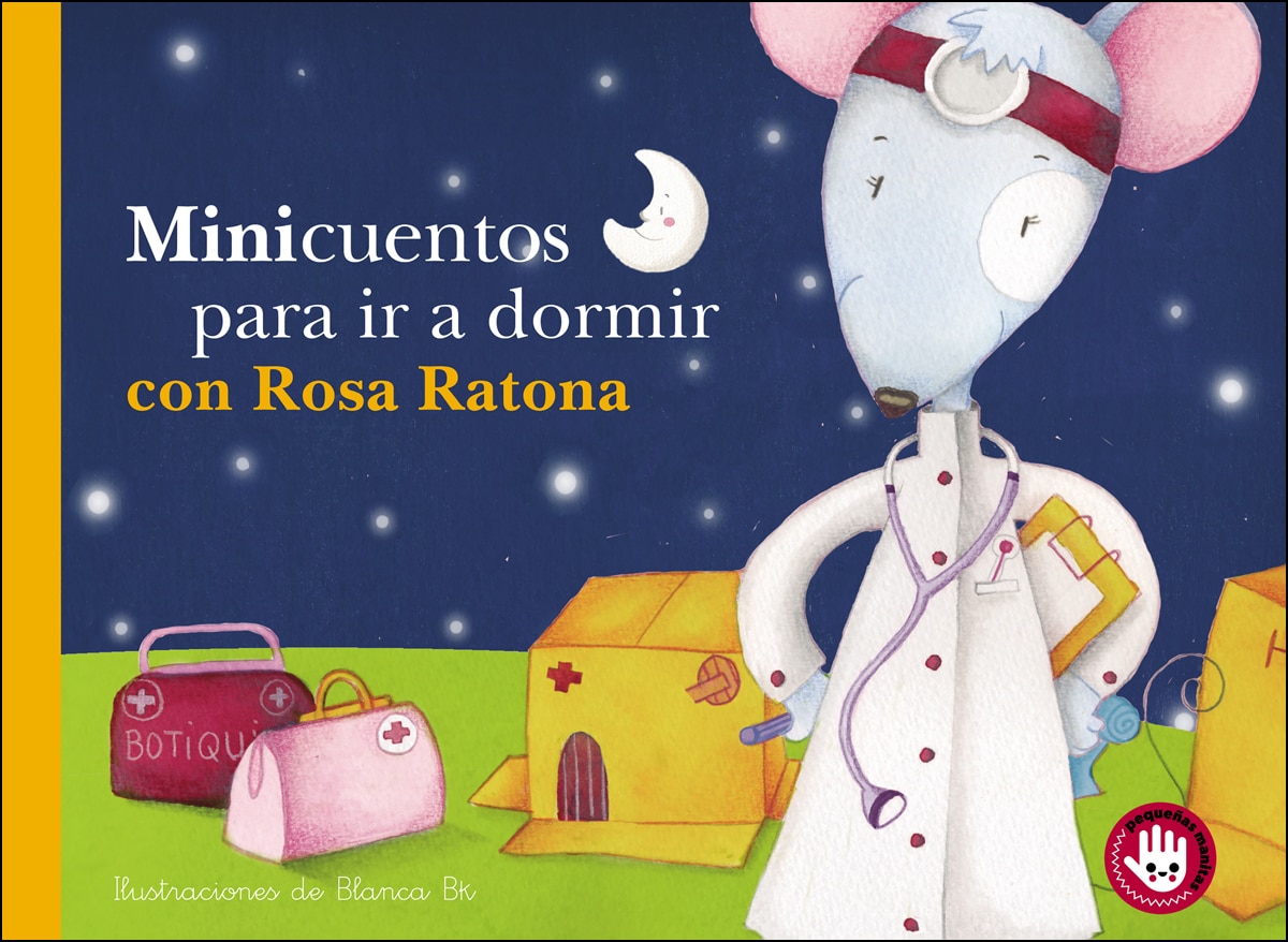 Imagen 0 de Minicuentos para ir a dormir con Rosa Ratona (Minicuentos. Libro de cartón)
