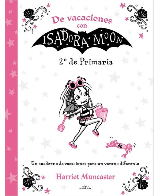 Imagen 0 de De vacaciones con Isadora Moon - 2º de Primaria: Un cuaderno de vacaciones para un verano diferente  (Tapa blanda)