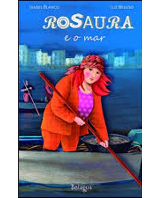 Rosaura E O Mar 1
