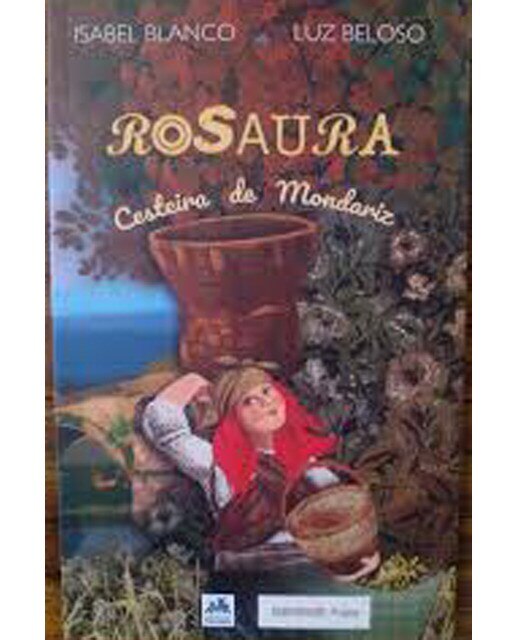 ROSAURA, CESTEIRA DE MONDARIZ (Capa mole) 1
