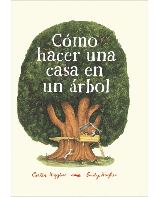 Cómo hacer una casa en un árbol (Tapa dura) 1