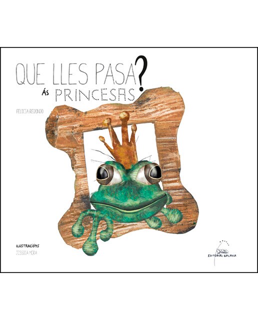 Que lles pasa ás princesas?(Tapa dura) 1