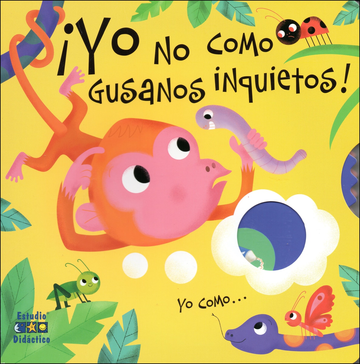 YO NO COMO GUSANOS INQUIETOS (Capa dura) 1