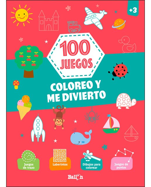 100 juegos - Coloreo y me divierto +3