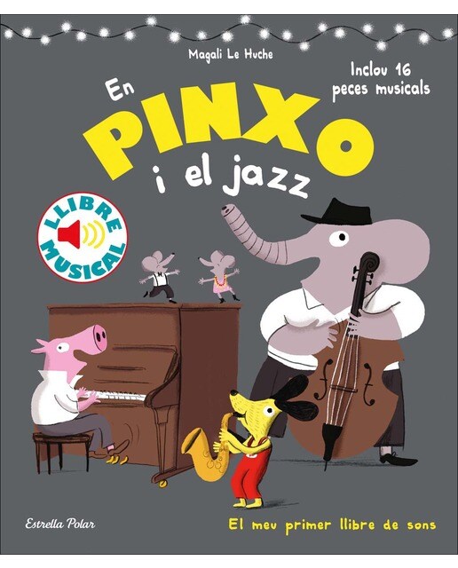 Imagen 0 de En Pinxo i el jazz. Llibre musical  (Tapa dura)