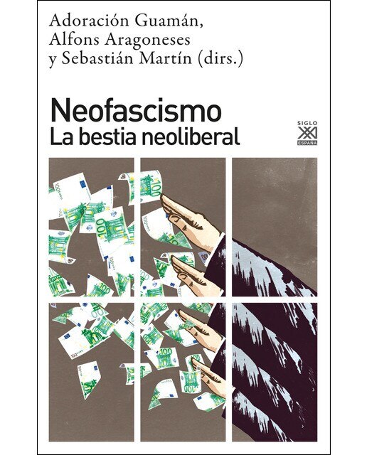 Neofascismo: La bestia neoliberal (Capa mole com abas) 1