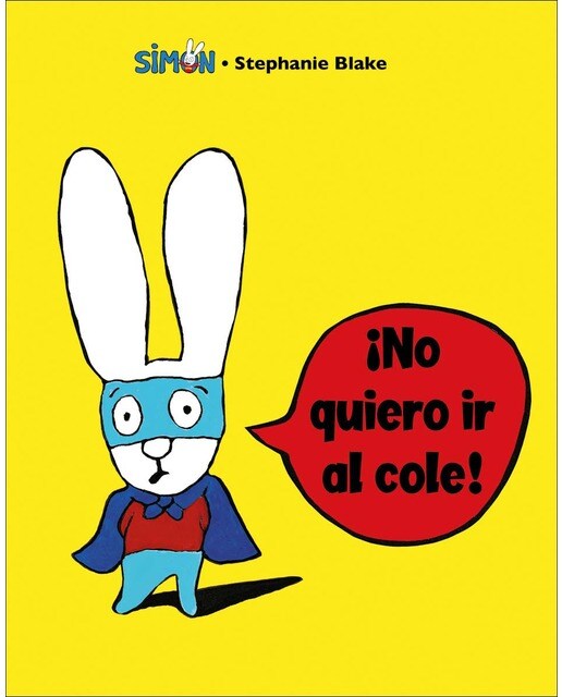 Simón - ¡No quiero ir al cole!  (Tapa dura) 1