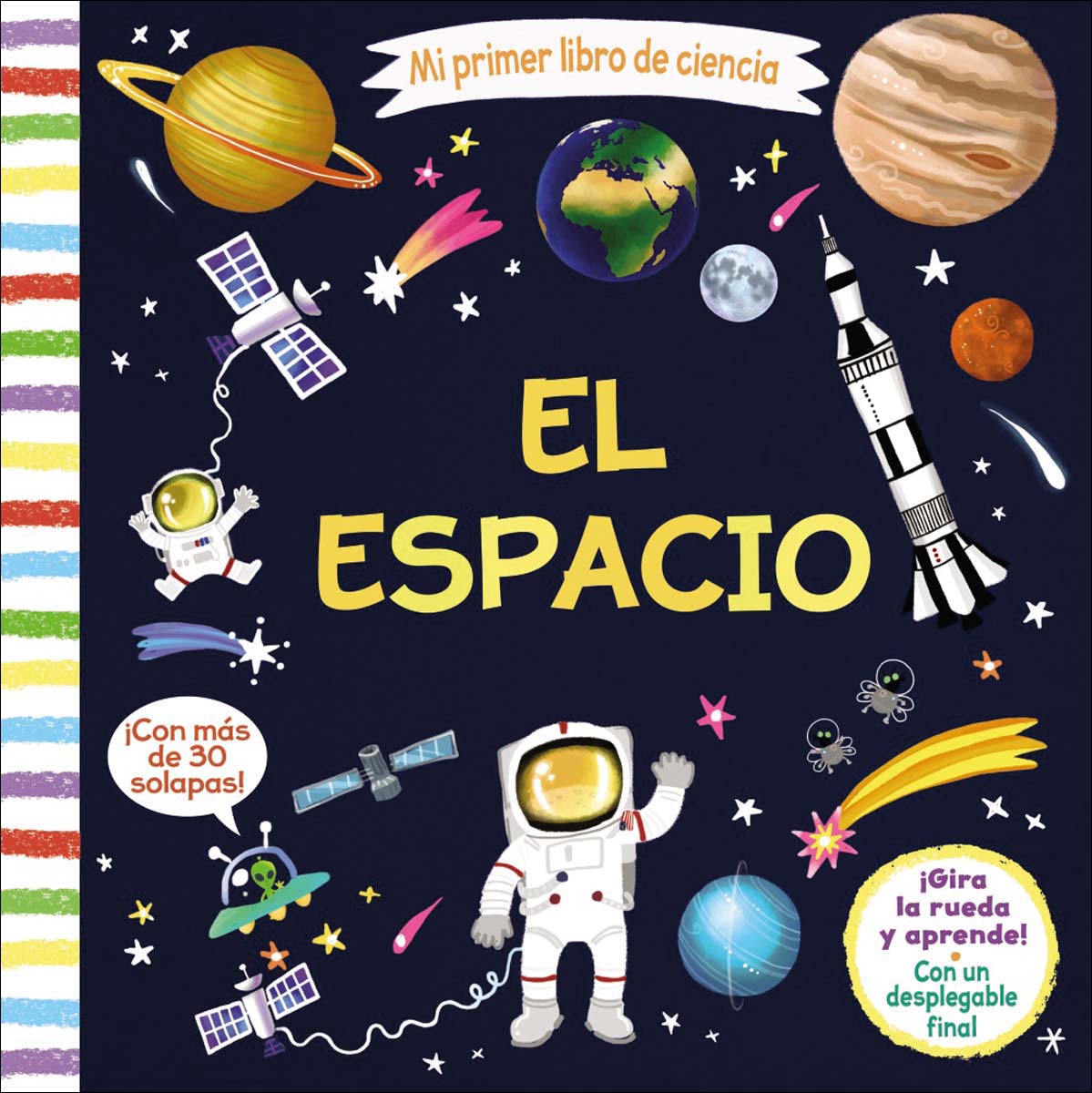 Imagen 0 de Mi primer libro de ciencia. El espacio (Tapa dura)