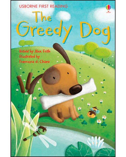 The greedy dogÿÿÿÿÿÿÿÿÿÿÿÿÿÿÿÿÿÿÿÿÿÿÿÿÿÿÿÿÿÿÿÿÿÿÿ 1