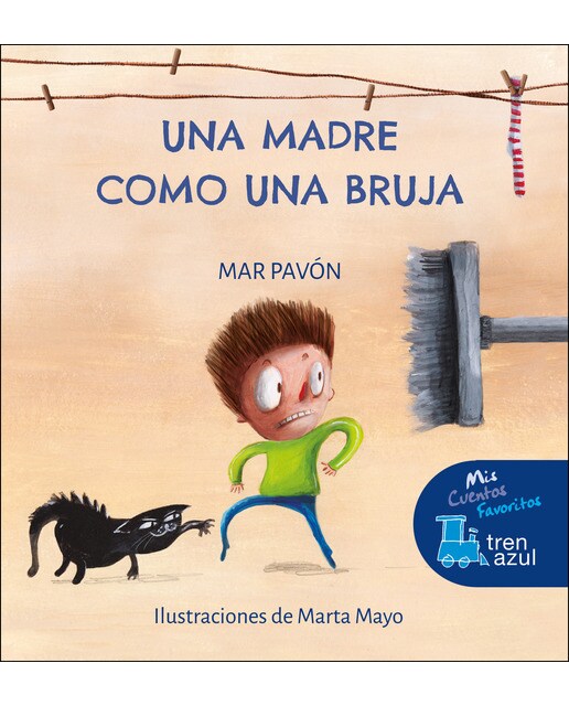 UNA MADRE COMO UNA BRUJA (Capa dura) 1