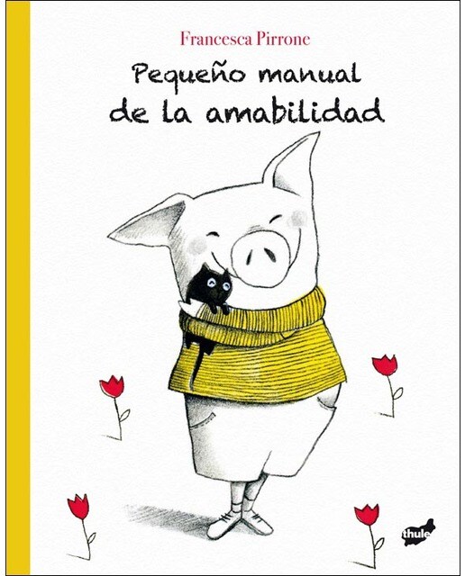 Pequeño manual de la amabilidad(Tapa dura) 1