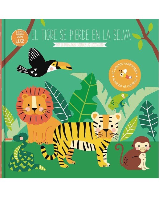 Imagen 0 de LIBROS CON LUZ... EL TIGRE SE PIERDE EN LA SELVA