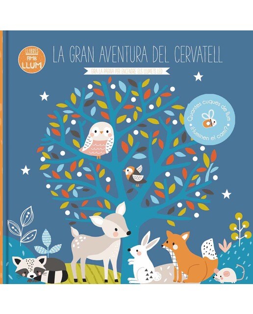 LLIBRES AMB LLUM... LA GRAN AVENTURA DEL CERVATELL 1