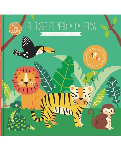 LLIBRES AMB LLUM... EL TIGRE ES PERD A LA SELVA 1