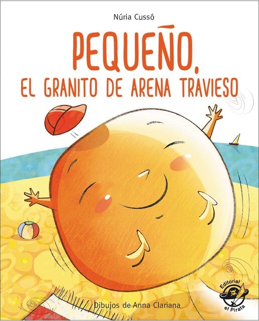 Imagen 0 de Pequeño, el granito de arena travieso: En letra MAYÚSCULA y de imprenta: libros para niños de 5 y 6 años  (Tapa blanda)
