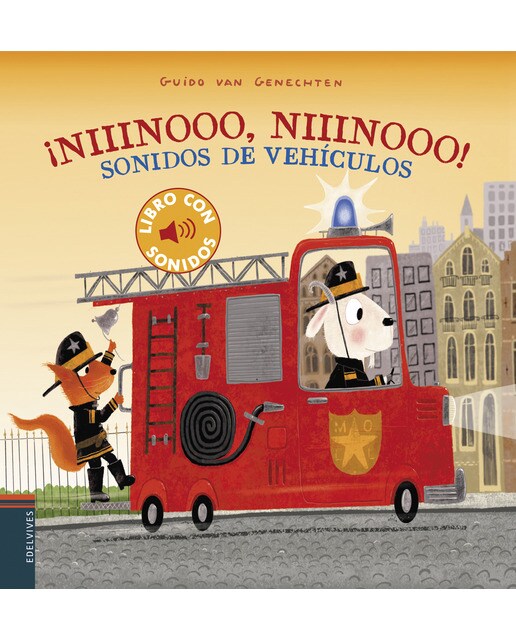 ¡Niiinooo, niiinooo! Sonidos de vehículos 1