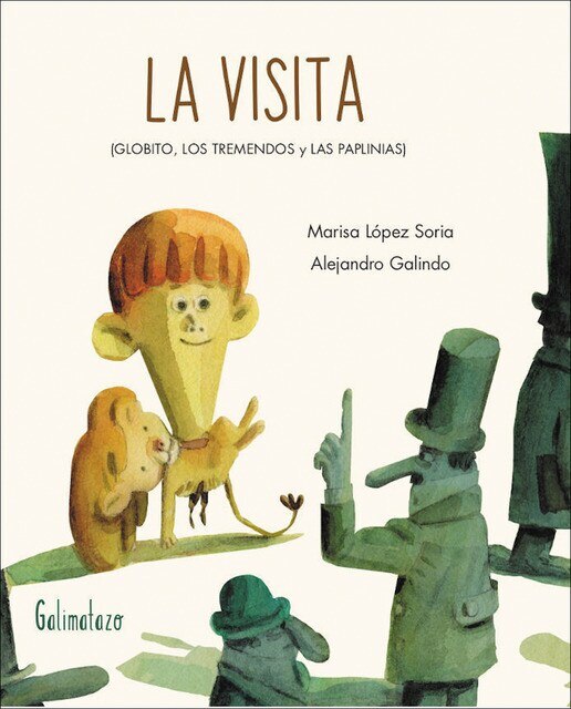 Imagen 0 de La visita: (GLOBITO, LOS TREMENDOS y LAS PAPLINIAS) (Tapa dura)