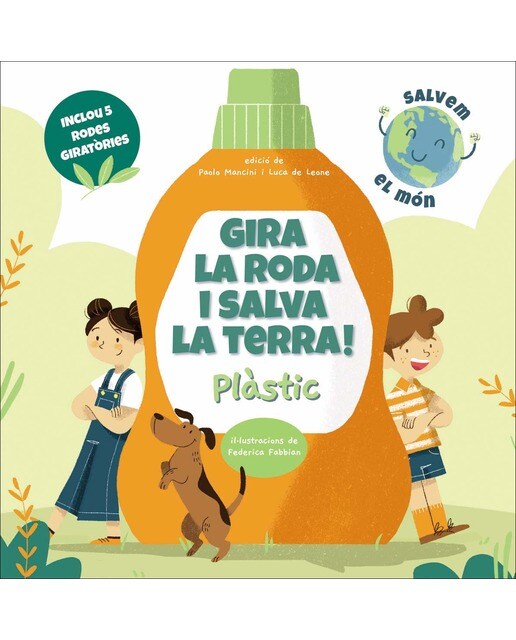 GIRA LA RODA I SALVA LA TERRA! PLASTIC