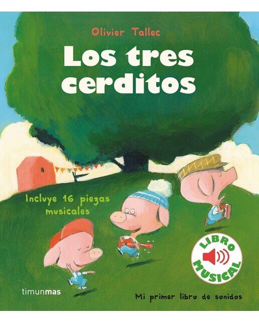 Imagen 0 de Los tres cerditos. Libro musical (Tapa dura)