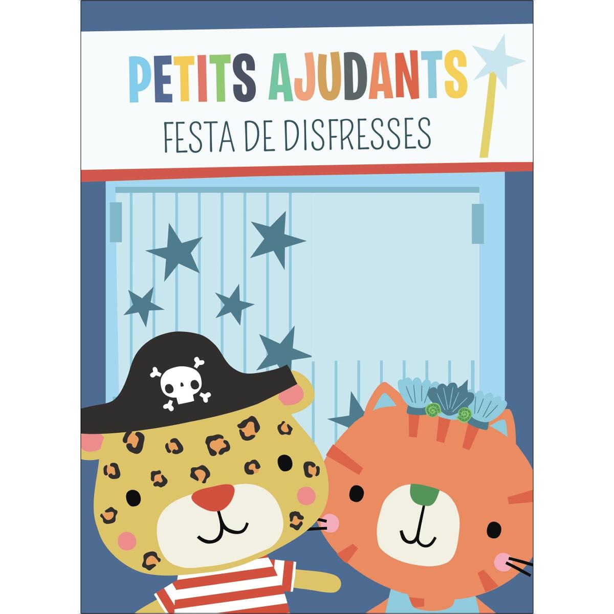 Imagen 0 de Petits ajudants. Festa de disfresses (Tapa dura)
