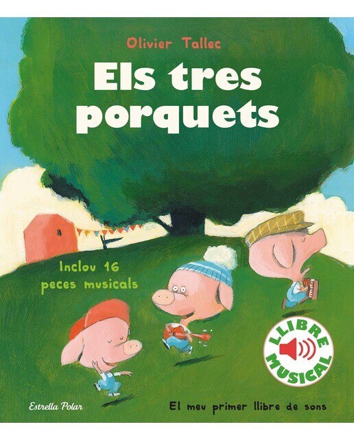 Imagen 0 de Els tres porquets. Llibre musical (Tapa dura)