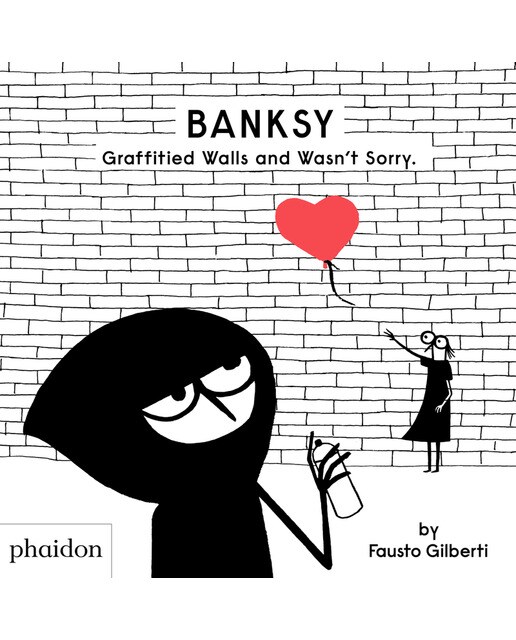 Banksy graffitied walls and wasn't sorry 1