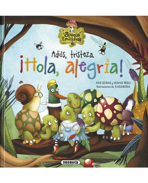 Imagen 0 de Adiós, tristeza. ¡Hola, alegría! (Tapa dura)