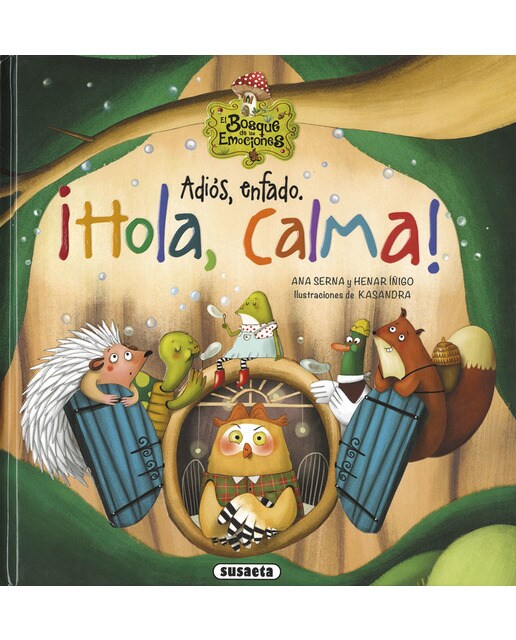 Imagen 0 de Adiós, enfado. ¡Hola, calma!  (Tapa dura)