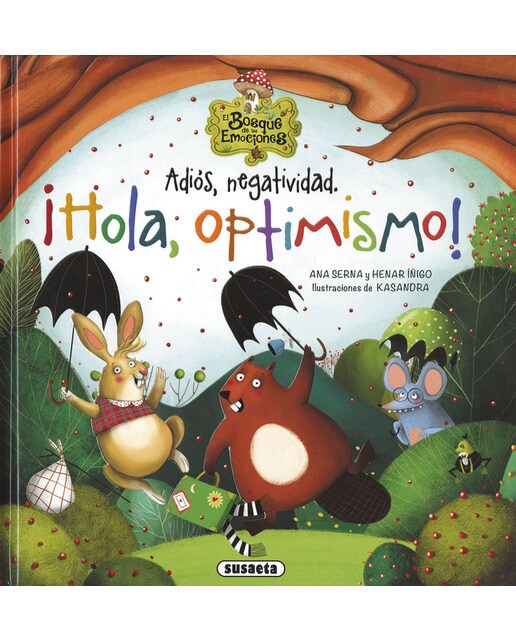 Imagen 0 de Adiós, negatividad. ¡Hola, optimismo! (Tapa dura)